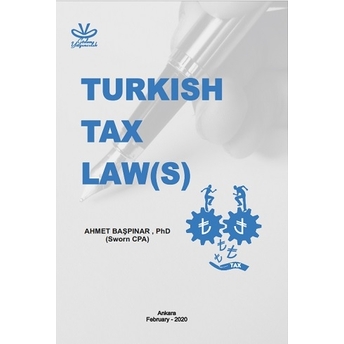 Turkish Tax Law(S) Ahmet Başpınar