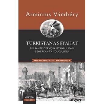 Türkistan’a Seyahat Arminius Vambery