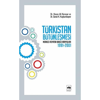 Türkistan Bütünleşmesi 