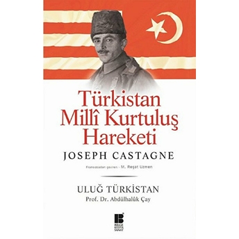 Türkistan Milli Kurtuluş Hareketi Prof. Dr. Abdulhaluk Çay