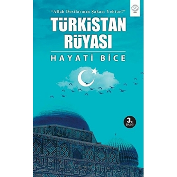 Türkistan Rüyası