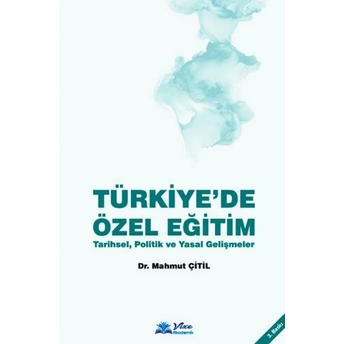 Türkiye'De Özel Eğitim Mahmut Çitil