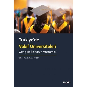 Türkiye'De Vakıf Üniversiteleri Hasan Şimşek