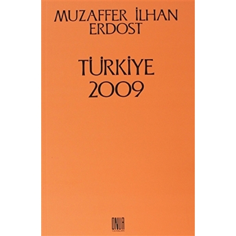 Türkiye 2009-Muzaffer Ilhan Erdost