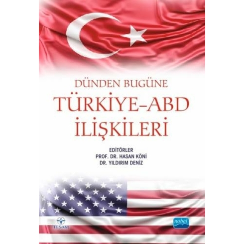 Türkiye Abd Ilişkileri Hasan Köni