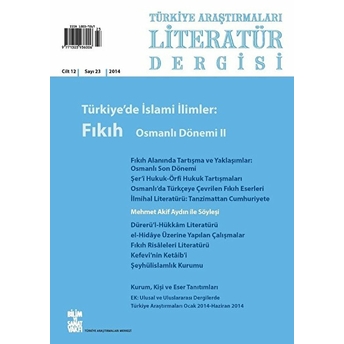 Türkiye Araştırmaları Literatür Dergisi Cilt 12 Sayı: 23