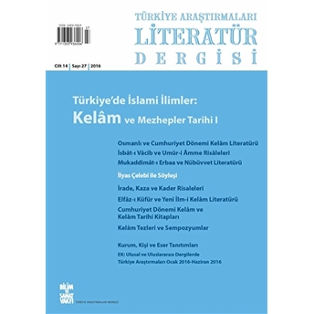 Türkiye Araştırmaları Literatür Dergisi Cilt 14 Sayı: 27