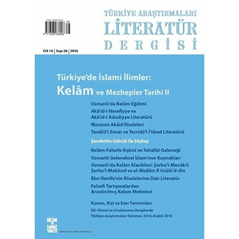 Türkiye Araştırmaları Literatür Dergisi Cilt 14 Sayı: 28