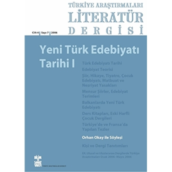 Türkiye Araştırmaları Literatür Dergisi Cilt 4 Sayı: 7 2006 Kolektif