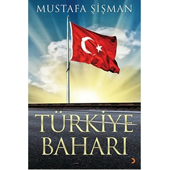 Türkiye Baharı-Mustafa Şişman