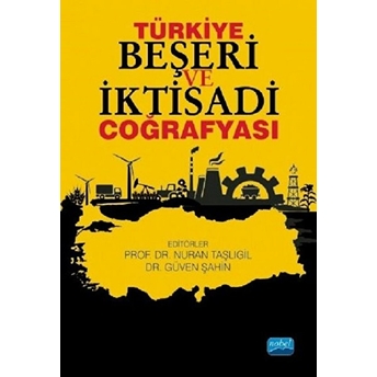 Türkiye Beşeri Ve Iktisadi Coğrafyası