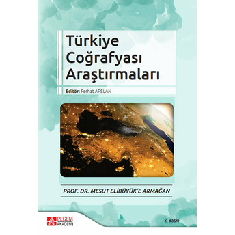 Türkiye Coğrafyası Araştırmaları 