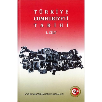 Türkiye Cumhuriyeti Tarihi 1 Ciltli Azmi Süslü