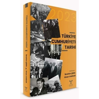 Türkiye Cumhuriyeti Tarihi Sinan Vardar