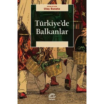 Türkiye’de Balkanlar Ulaş Sunata