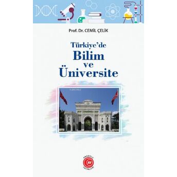 Türkiye’de Bilim Ve Üniversite Cemil Çelik