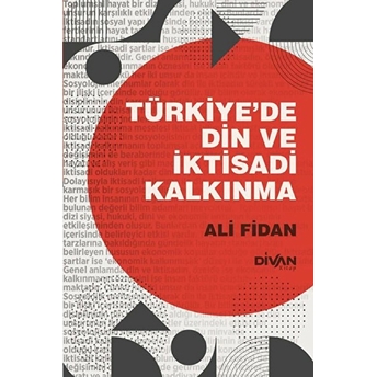 Türkiye’de Din Ve Iktisadi Kalkınma Ali Fidan