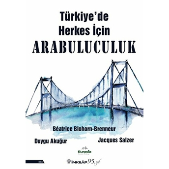 Türkiye’de Herkes Için Arabuluculuk Duygu Akuğur,Jacques Salzer,