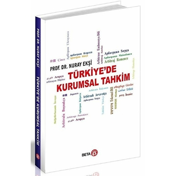 Türkiye’de Kurumsal Tahkim - Nuray Ekşi