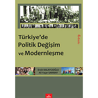 Türkiye’de Politik Değişim Ve Modernleşme Ali Yaşar Sarıbay