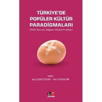 Türkiye’de Popüler Kültür Paradigmaları Burcu Dabak Özdemir