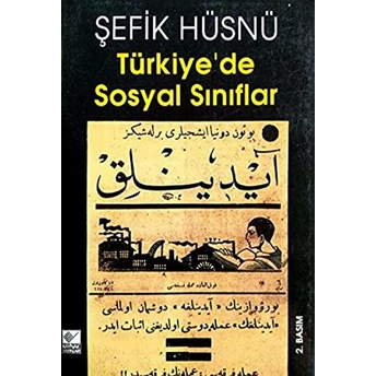 Türkiye’de Sosyal Sınıflar Şefik Hüsnü