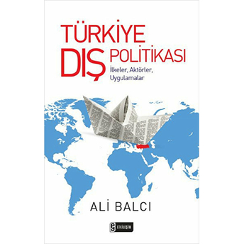 Türkiye Dış Politikası Ali Balcı