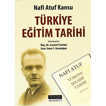 Türkiye Eğitim Tarihi Nafi Atuf Kansu