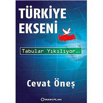 Türkiye Ekseni Cevat Öneş