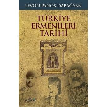 Türkiye Ermenileri Tarihi Levon Panos Dabağyan