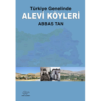 Türkiye Genelinde Alevi Köyleri Abbas Tan