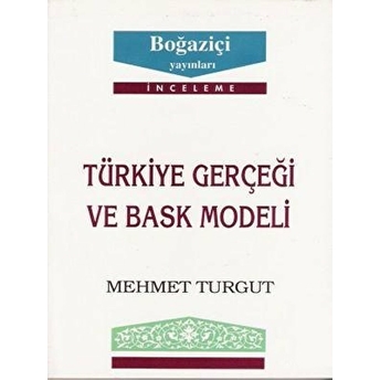 Türkiye Gerçeği Ve Bask Modeli