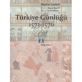 Türkiye Günlüğü 1573-1578 (2 Cilt Takım) Stephan Gerlach