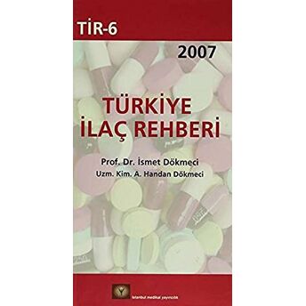 Türkiye Ilaç Rehberi A. Handan Dökmeci