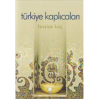 Türkiye Kaplıcaları Fevziye Koç