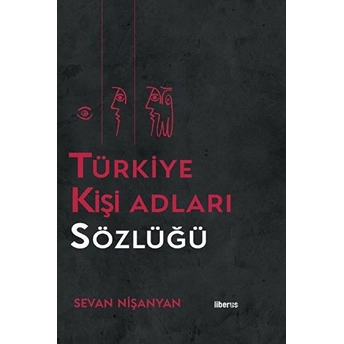 Türkiye Kişi Adları Sözlüğü Sevan Nişanyan