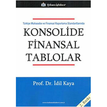 Türkiye Muhasebe Ve Finansal Raporlama Standartlarında Konsolide Finansal Tablolar