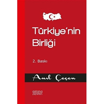 Türkiye’nin Birliği Anıl Çeçen