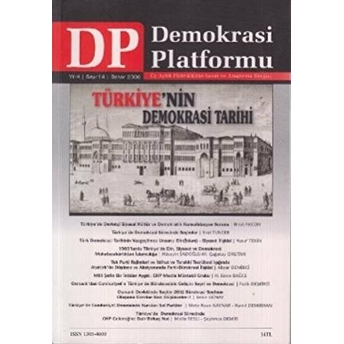 Türkiye’nin Demokrasi Tarihi - Demokrasi Platformu Sayı: 14 Kolektif