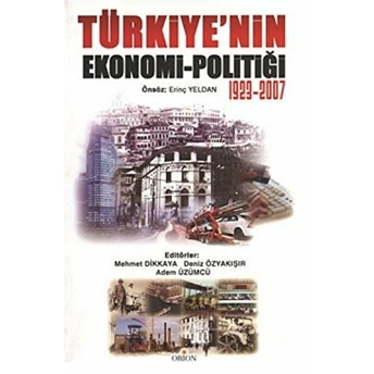 Türkiye’nin Ekonomi-Politiği