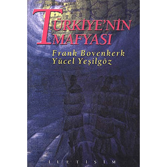 Türkiye’nin Mafyası Frank Bovenkerk