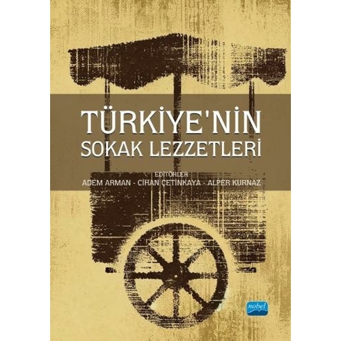 Türkiye’nin Sokak Lezzetleri Adem Arman