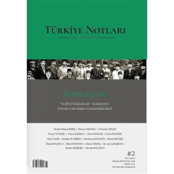 Türkiye Notları Fikir Tarih Kültür Dergisi Sayı: 2