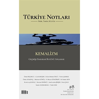 Türkiye Notları Fikir Tarih Kültür Dergisi Sayı: 8 Kolektif