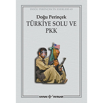 Türkiye Solu Ve Pkk Doğu Perinçek