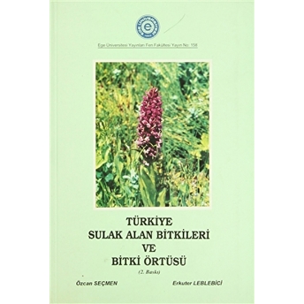 Türkiye Sulak Alan Bitkileri Ve Bitki Örtüsü Erkuter Leblebici