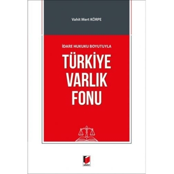 Türkiye Varlık Fonu Vahit Mert Körpe