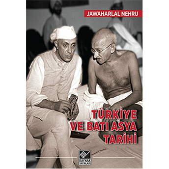 Türkiye Ve Batı Asya Tarihi Jawaharlal Nehru