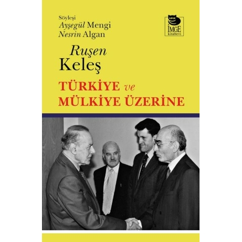 Türkiye Ve Mülkiye Üzerine Ruşen Keleş