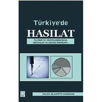 Türkiye'De Hasılat Selahattin Karabınar